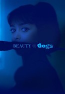 Beauty and the Dogs poster image