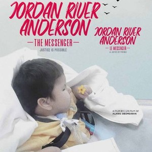 Jordan River Anderson, the Messenger photo 1