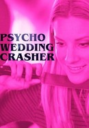 Psycho Wedding Crasher poster image