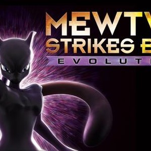 Pokémon: Mewtwo Strikes Back – Evolution' Review