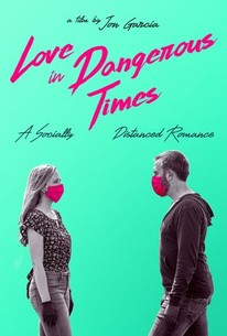 Watch trailer for Love in Dangerous Times