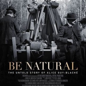Be Natural: The Untold Story of Alice Guy-Blaché photo 1
