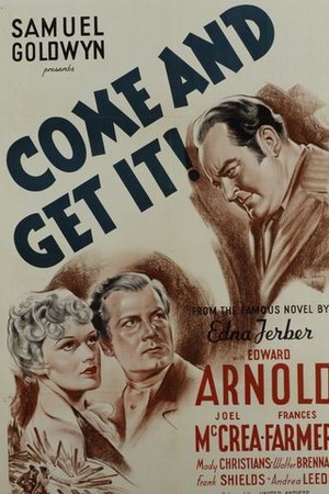 Come and Get It poster