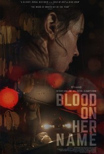 Blood On Her Name 2020 Rotten Tomatoes