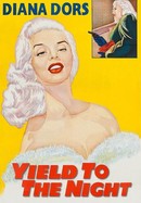 Yield to the Night poster image