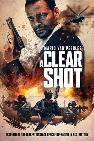 A Clear Shot poster