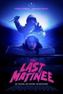 The Last Matinee - Rotten Tomatoes