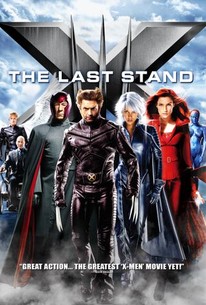 X Men The Last Stand Rotten Tomatoes