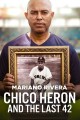 Chico Heron & the Last 42