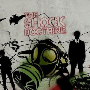 The Shock Doctrine - Rotten Tomatoes