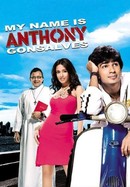 My Name is Anthony Gonsalves poster image