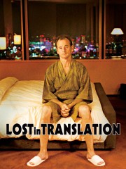 LOST IN TRANSLATION (2003)
