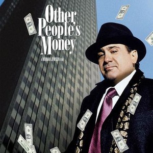 Other People's Money (1991)