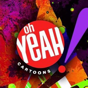 Oh Yeah! Cartoons - Rotten Tomatoes
