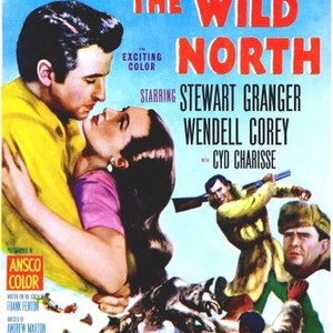 The Wild North (1952)