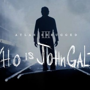 Atlas Shrugged: Who Is John Galt? photo 4