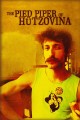 The Pied Piper of Hutzovina