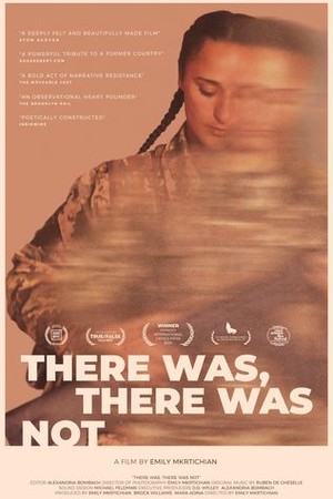 There Was, There Was Not poster
