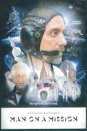 Richard Garriott: Man on a Mission poster