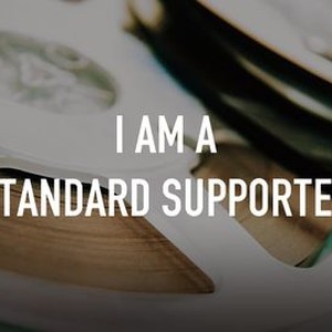 I Am a Standard Supporter photo 8