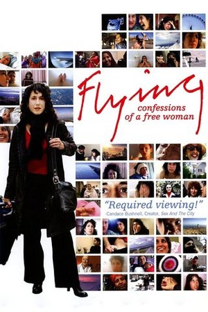 Flying: Confessions of a Free Woman poster
