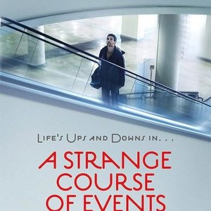 A Strange Course of Events photo 4