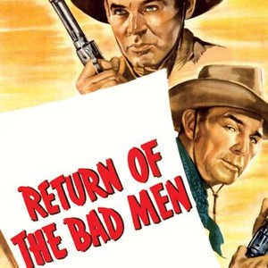 Return of the Bad Men photo 5