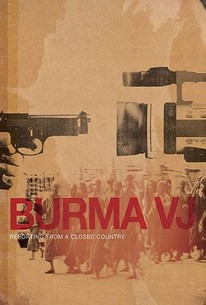 Burma VJ: Reporting From a Closed Country poster