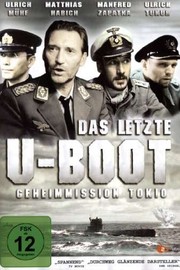 Das letzte U-Boot (The Last U-boat) - Movie Reviews