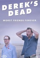 Derek's Dead poster image