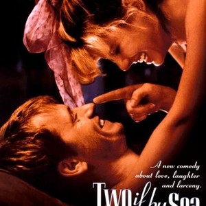 Two if by Sea (1996) photo 2