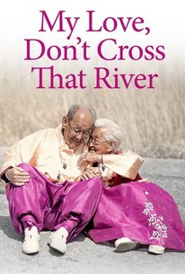 Watch trailer for My Love, Don't Cross That River