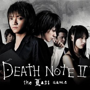 Righteous Film: Death Note II: The Last Note (2006)