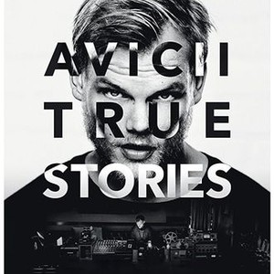 Avicii: True Stories photo 9