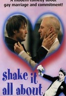 Shake It All About poster image