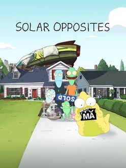 Solar Opposites Season 1 Rotten Tomatoes