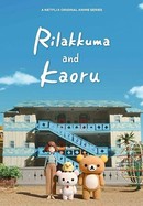 Rilakkuma and Kaoru poster image