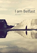 I Am Belfast poster image