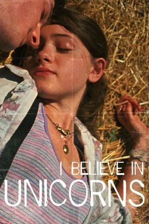 I Believe in Unicorns poster