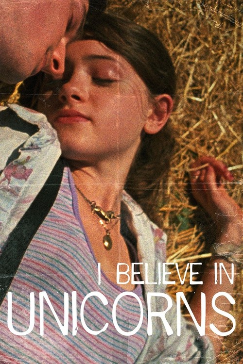 I Believe in Unicorns poster