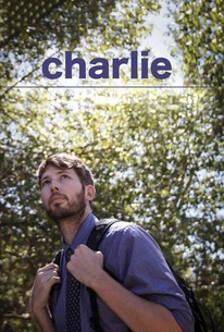 Charlie (2015) | Rotten Tomatoes