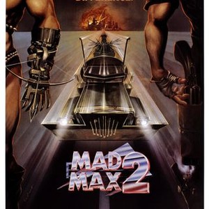 Mad Max 2 (1981) - Rotten Tomatoes