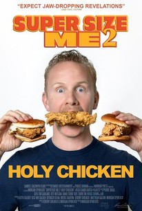 Super Size Me 2 Holy Chicken 2019 Rotten Tomatoes