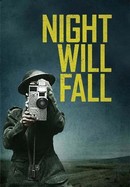Night Will Fall poster image