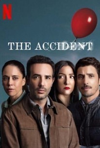 The Accident: Season 1 | Rotten Tomatoes