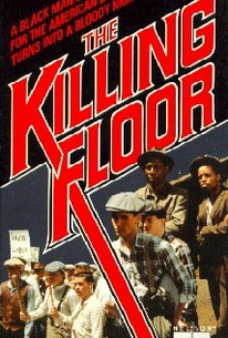 The Killing Floor 1985 Rotten Tomatoes