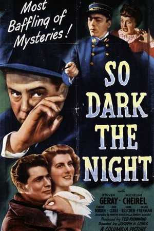 So Dark the Night poster