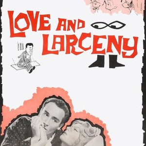 Love and Larceny photo 2