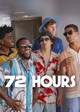 72 Hours