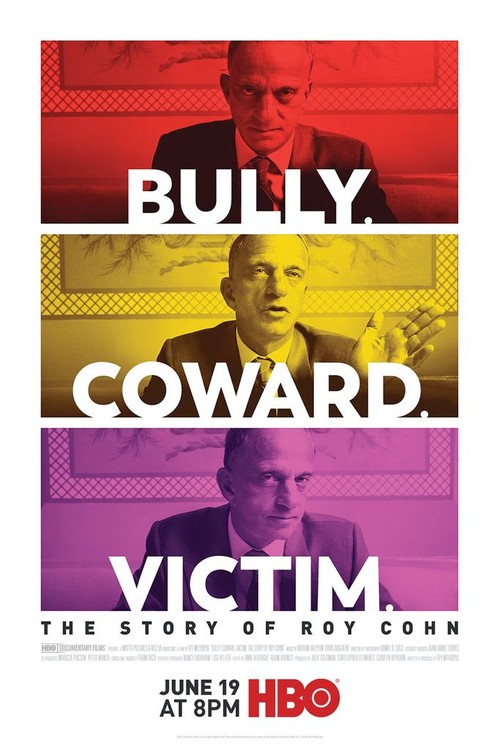 Bully. Coward. Victim. The Story of Roy Cohn poster